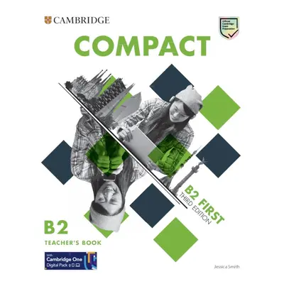 Compact First B2 Teacher´s Book, 3rd Cambridge University Press