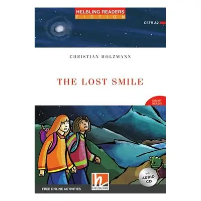 HELBLING READERS Red Series Level 3 The Lost Smile + Audio CD Helbling Languages