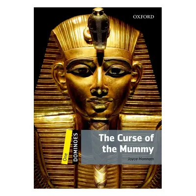 Dominoes 1 (New Edition) The Curse of the Mummy Oxford University Press