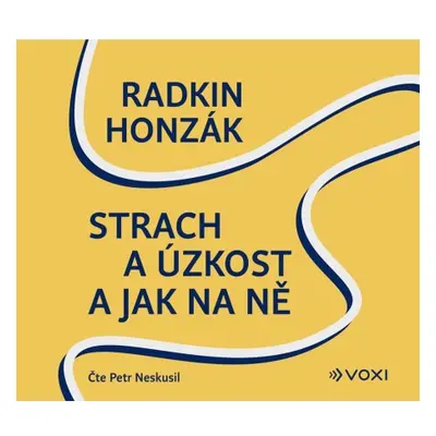 Strach a úzkost a jak na ně (audiokniha) Voxi