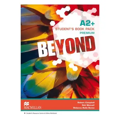 Beyond A2+ Student´s Book with Webcode for Student´s Resource Centre a Online Workbook Macmillan