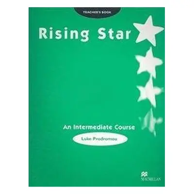 RISING STAR Intermediate Teacher´s Book Macmillan