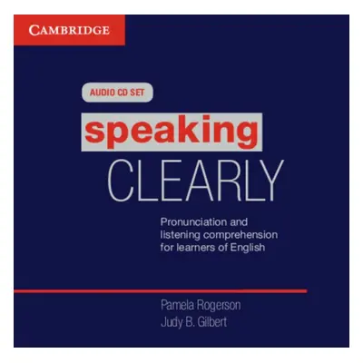 Speaking Clearly Audio CDs (3) Cambridge University Press