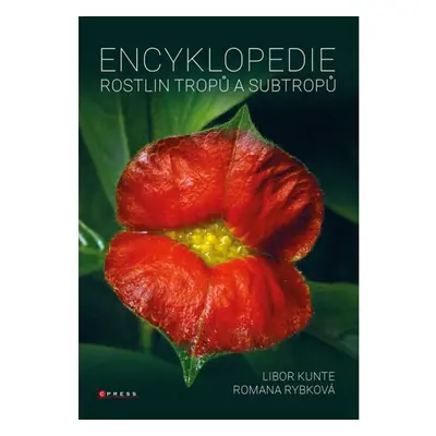 Encyklopedie rostlin tropů a subtropů CPRESS