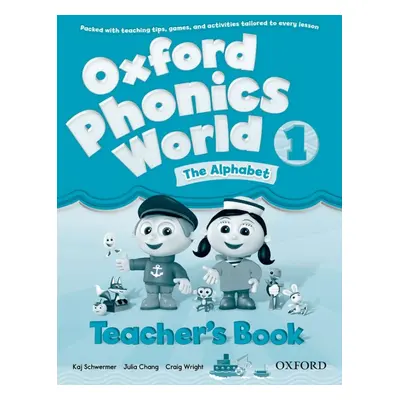 Oxford Phonics World 1 Teacher´s Book Oxford University Press