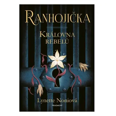 Ranhojička - Královna rebelů Fragment