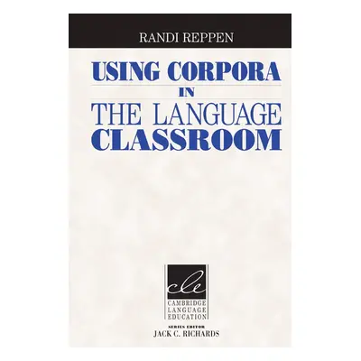 Using Corpora in the ESL/EFL Classroom Hardback Cambridge University Press