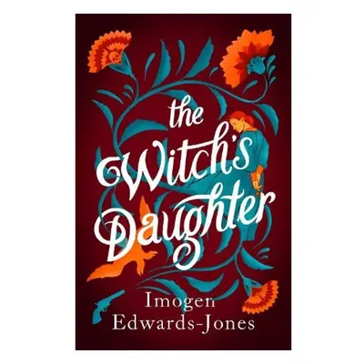 Witch's Daughter Bloomsbury Publishing PLC