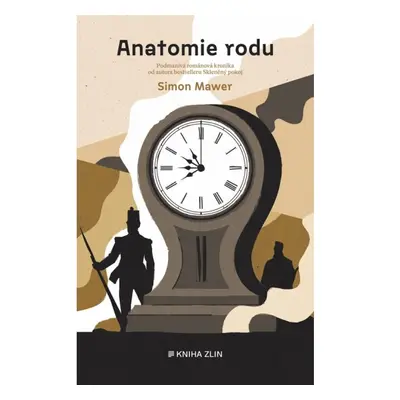 Anatomie rodu KNIHA ZLÍN