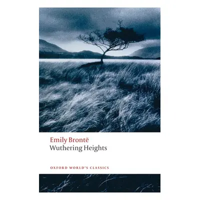 Oxford World´s Classics - Wuthering Heights Oxford University Press