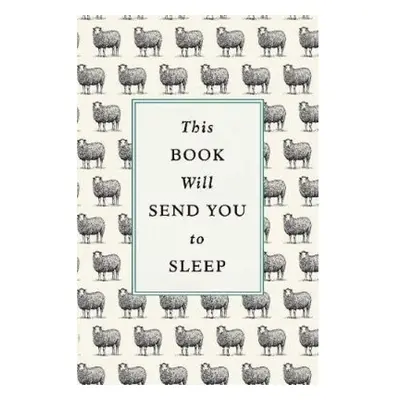 This Book Will Send You to Sleep Ebury Publishing