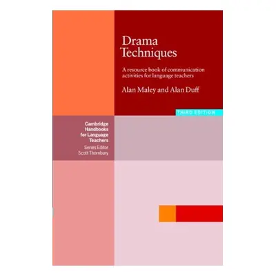 Drama Techniques Third Edition Cambridge University Press