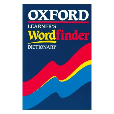 Oxford Learner´s Wordfinder Dictionary Oxford University Press