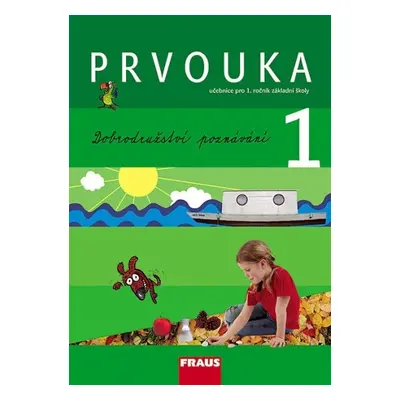 Prvouka 1 – upravené vydání s novými fotografiemi učebnice Fraus