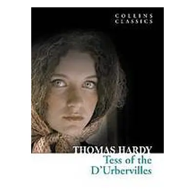 Tess of D´Uberville (Collins Classics) Harper Collins UK