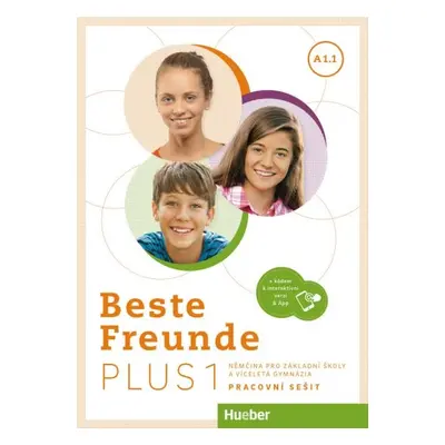 Beste Freunde PLUS A1/1 pracovní sešit s kódem - české vydání Hueber Verlag