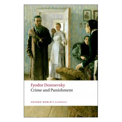 Oxford World´s Classics Crime and Punishment Oxford University Press