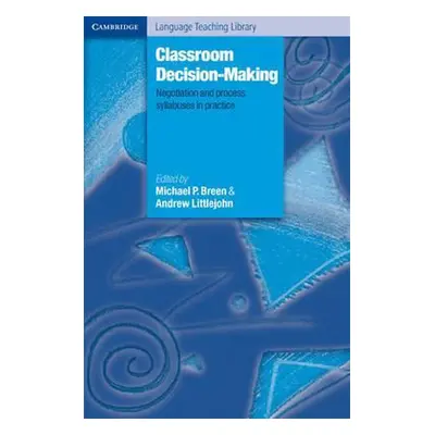 Classroom Decision-Making PB Cambridge University Press