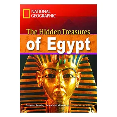 FOOTPRINT READING LIBRARY: LEVEL 2600: EGYPT HIDDEN TREASURES (BRE) with Multi-ROM National Geog