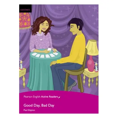 Pearson English Active Reading Easystarts Good Day, Bad Day Book + with MP3 Pack Pearson