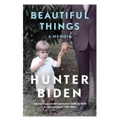 Beautiful Things, A Memoir Simon & Schuster Ltd