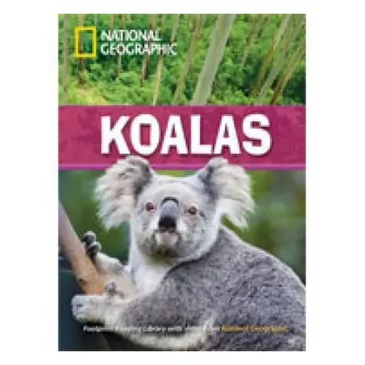 FOOTPRINT READING LIBRARY: LEVEL 2600: KOALAS SAVED! (BRE) with Multi-ROM National Geographic le