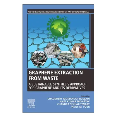 Graphene Extraction from Waste, A Sustainable Synthesis Approach for Graphene and Its Derivative