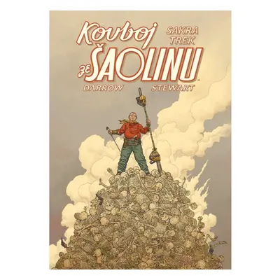 Kovboj ze Šaolinu - Libová sekačka Comics Centrum