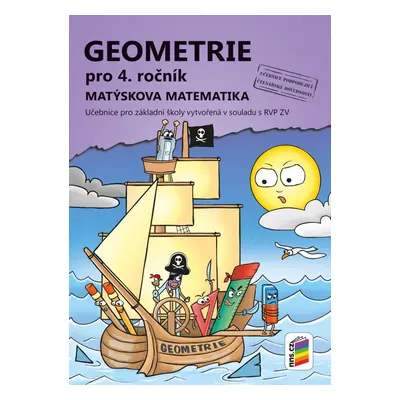 Geometrie pro 4. ročník, Matýskova matematika (učebnice) 4-37 NOVÁ ŠKOLA, s.r.o