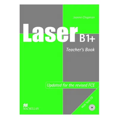 Laser B1+ (3rd Edition) Teacher´s Book + Test CD Pack Macmillan