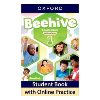 Beehive 1 Student´s Book with Online Practice Oxford University Press