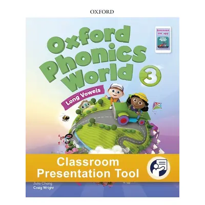 Oxford Phonics World 3 Student´s Book Classroom Presentation Tool Oxford University Press