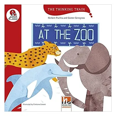 Thinking Train Level A At the zoo Helbling Languages