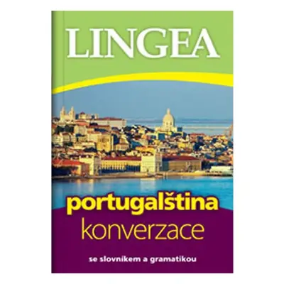 Portugalština - konverzace se slovníkem a gramatikou LINGEA s.r.o.