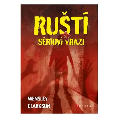 Ruští sérioví vrazi CPRESS