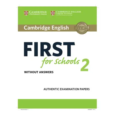 Cambridge English First for Schools 2 Student´s Book without answers Cambridge University Press