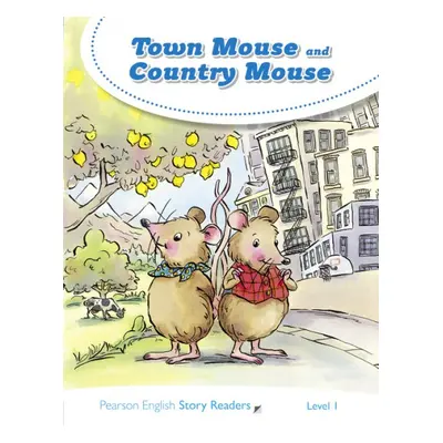 Pearson English Story Readers 1 Town Mouse and Country Mouse Pearson