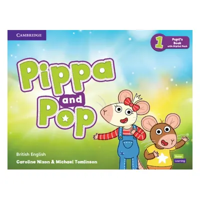 Pippa and Pop Level 1 Pupil´s Book with Digital Pack Cambridge University Press