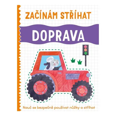 Začínám stříhat Doprava Svojtka & Co. s. r. o.