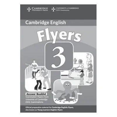 Cambridge Young Learners English Tests, 2nd Ed. Flyers 3 Answer Booklet Cambridge University Pre