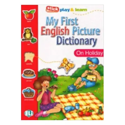 MY FIRST ENGLISH PICTURE DICTIONARY - On Holiday ELI