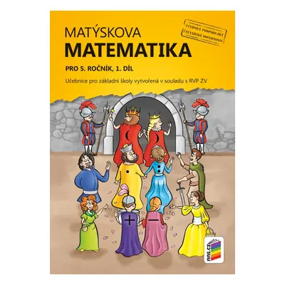 Matýskova matematika pro 5. ročník, 1. díl (učebnice) 5-35 NOVÁ ŠKOLA, s.r.o