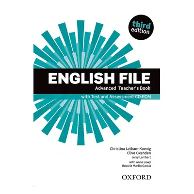 English File (3rd Edition) Advanced Teacher´s Book with Test Assessment CD-ROM výprodej Oxford U