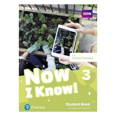 Now I Know! 3 Student Book with Online Practice Pack Pearson