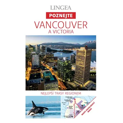 Vancouver a Victoria - Poznejte LINGEA s.r.o.