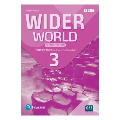 Wider World 3 Teacher´s Book with Teacher´s Portal access code, 2nd Edition Edu-Ksiazka Sp. S.o.