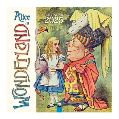 Alice in Wonderland Wall Calendar 2025 (Art Calendar) Flame Tree Publishing