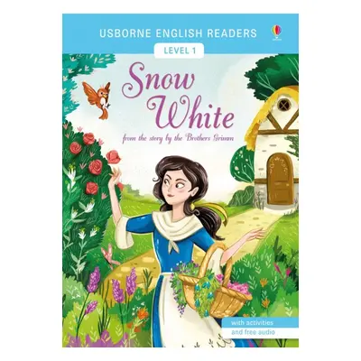 Usborne English Readers 1 Snow White Usborne Publishing