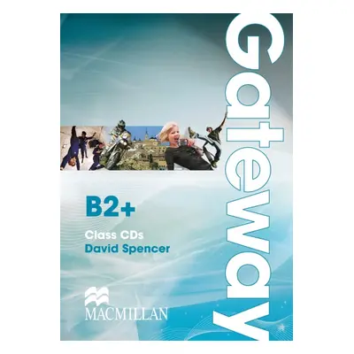 Gateway B2+ Class Audio CDs Macmillan