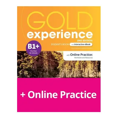 Gold Experience B1+ Student´s Book with Online Practice + eBook, 2nd Edition Edu-Ksiazka Sp. S.o